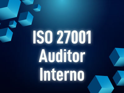 ISO 27001 Auditor Interno