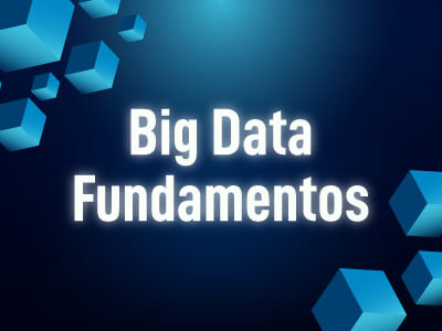 Big Data Fundamentos